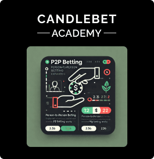How Person-to-Person Betting Works